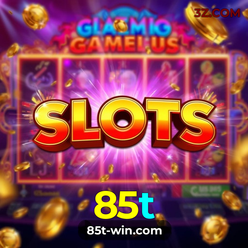 85t - Ganhe um bônus de inscrição e aproveite promoções